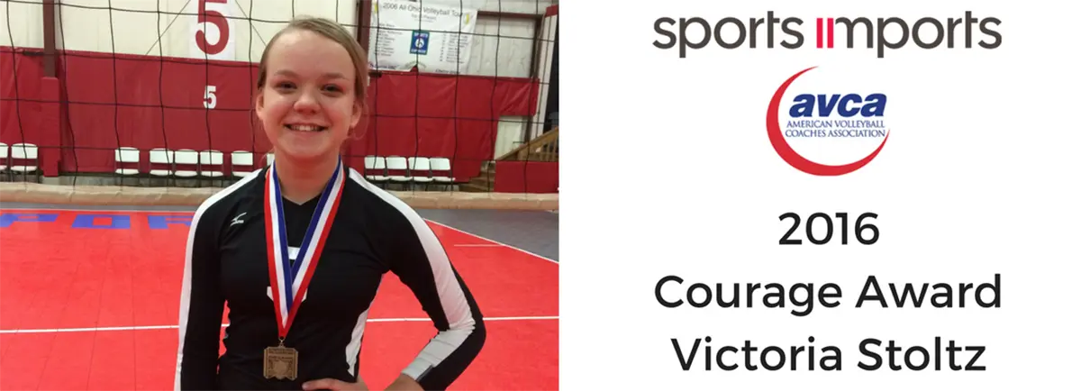 Victoria Stoltz is named the 2016 Sports Imports:AVCA Courage Award Recipient